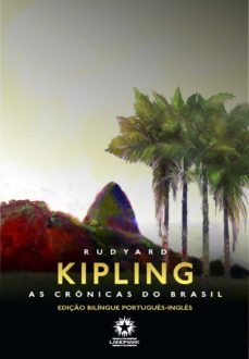 as cronicas do brasil: brazilian sketches (ebook)-rudyard kipling-9788588781733