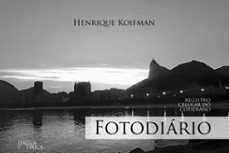 fotodiario: registro celular do cotidiano (ebook)-henrique koifman-9788591379033
