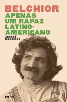 belchior - apenas um rapaz latino-americano (ebook)-jotabe medeiros-9788593828133