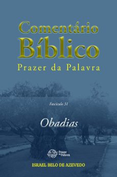 comentario biblico prazer da palavra, fasciculo 31  obadias (ebook)-israel belo de azevedo-9788594115133
