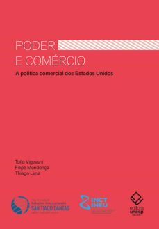 poder e comercio (ebook)-tulio vigevani-filipe mendonça-thiago lima-9788595461833
