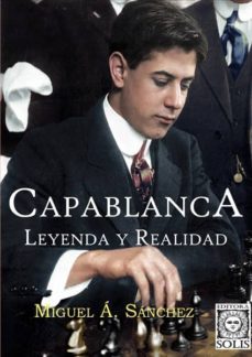 capablanca leyenda y realidad-9788598628233
