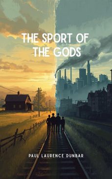 the sport of the gods (ebook)-paul laurence dunbar-9788609969133