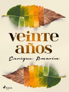 veinte años (ebook)-enrique amorim-9788726682533