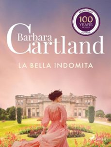 la bella indomita (la colección eterna de barbara cartland 60) (ebook)-barbara cartland-9788727302133