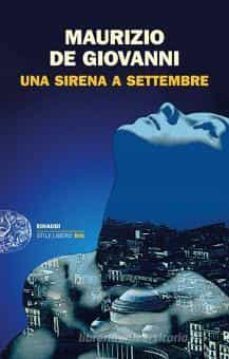 una sirena a settembre-maurizio de giovanni-9788806248833