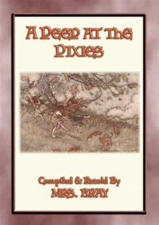 a peep at the pixies - 6 of the most popular pixie tales from dartmoor (ebook)-9788827587133