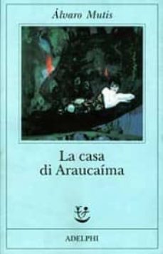la casa di araucaima-9788845912733