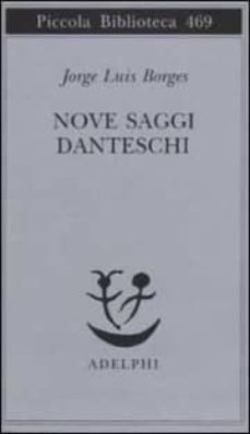 nove saggi danteschi-9788845916533