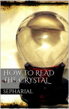how to read the crystal (ebook)-9788893152433