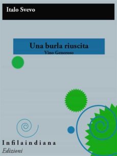 una burla riuscita (ebook)-italo svevo-9788898369133