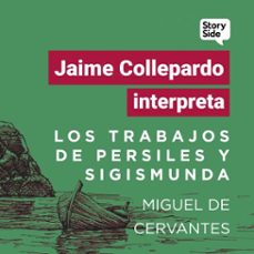 los trabajos de persiles y sigismunda (audiolibro)-miguel de cervantes-9789180891233