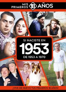 si naciste en 1953: de 1953 a 1970-9789493373433