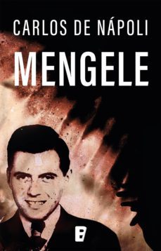 mengele (ebook)-carlos de napoli-9789501562033