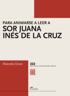 para animarse a leer a sor juana ines de la cruz (ebook)-marcela croce-9789502346533