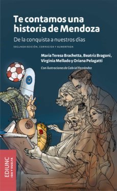 te contamos una historia de mendoza (ebook)-maria teresa brachetta-virginia mellado-9789503903933