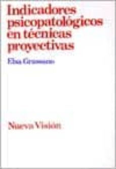 indicadores psicopatologicos en tecnicas proyectivas-elsa grassano-9789506020033