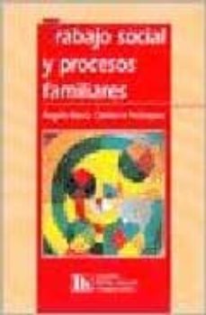 trabajo social y procesos familiares-angel maria quintero velasquez-9789507246333
