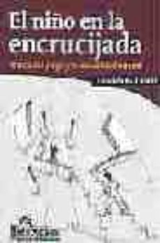 el niño en la encrucijada: acerca del juego y la sexualidad infan til-graciela giraldi-9789508084033