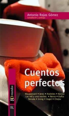cuentos perfectos (ebook)-antonio rojas gomez-9789562844833