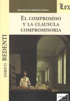 el compromiso y la clausula compromisoria-enrico redenti-9789563922233