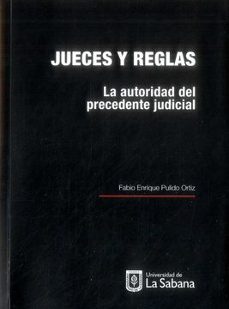 jueces y reglas-fabio enrique pulido ortiz-9789581204533