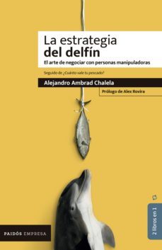 la estrategia del delfin / ¿cuanto vale tu pescado? (ebook)-9789584289933