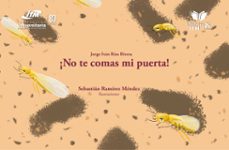 ¡no te comas mi puerta! (ebook)-jorge iván ríos rivera-sebastián ramírez méndez-9789585122833