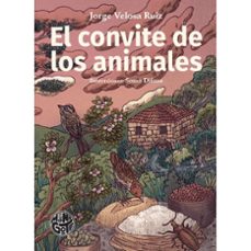 el convite de los animales-jorge velosa ruiz-9789585275133