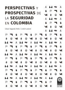 perspectivas y prospectivas de la seguridad en colombia (ebook)-cesar augusto niño-9789586319133