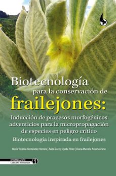 biotecnologia para la conservacion de frailejones (ebook)-maría yecenia hernández herrera-zaida zarely ojeda pérez-diana marcela arias moreno-9789586609333