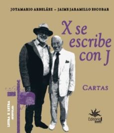 x se escribe con j (ebook)-jotamario arbelaez-jaime jaramillo escobar-9789587204933
