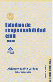 estudios de responsabilidad civil (ebook)-juan carlos gaviria gomez-angelica maria reyes sanchez-juan sebastian medina rios-9789587207033