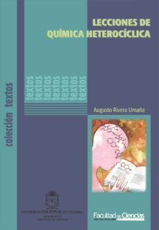 lecciones de quimica heterociclica (ebook)-augusto rivera umaña-9789587619133