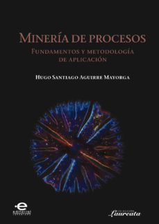 mineria de procesos (ebook)-hugo santiago aguirre mayorga-9789587810233