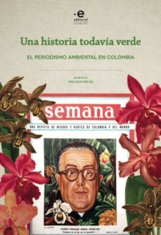 una historia todavia verde (ebook)-9789587816433
