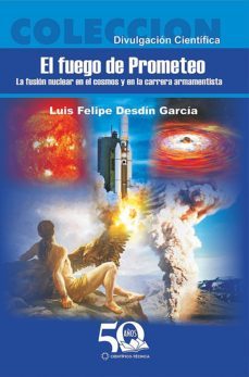 el fuego de prometeo (ebook)-luis felipe desdin garcia-9789590509933