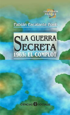 la guerra secreta (ebook)-fabian escalante font-9789590618833