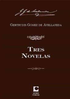 tres novelas (ebook)-gertrudis gomez de avellaneda-9789591020833