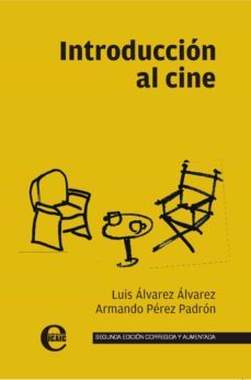 introduccion al cine (ebook)-luis álvarez álvarez-armando pérez padrón-9789593042833