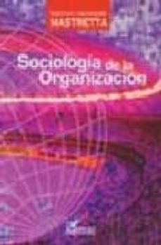 sociologia de la organizacion-gustavo velazquez mastretta-9789681865733