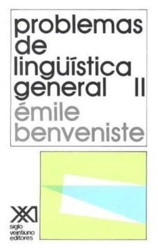 problemas de linguistica general (vol. 2)-emile benveniste-9789682303333