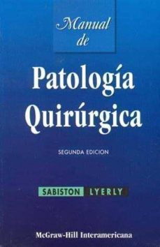 manual de patologia quirurgica (2ª ed.)-d.c. sabiston-9789701018033