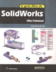 el gran libro del solidworks office professional-9789701513033