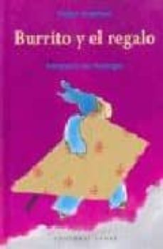burrito y el regalo-rindert kromhout-9789802573233