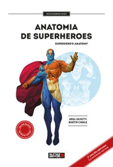 anatomia de superheroes / superheroes anatomy (ebook)-ariel olivetti-martin canale-9789874695833