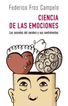 ciencia de las emociones (ebook)-federico fros campelo-9789876272933