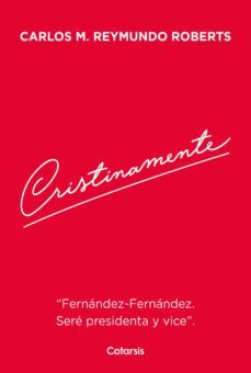 cristinamente (ebook)-carlos reymundo roberts-9789878150833