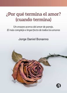¿por que termina el amor? (cuando termina) (ebook)-jorge daniel bonanno-9789878714233