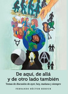 de aquí, de allá y de otro lado también (ebook)-fernando héctor rebour-9789878764733